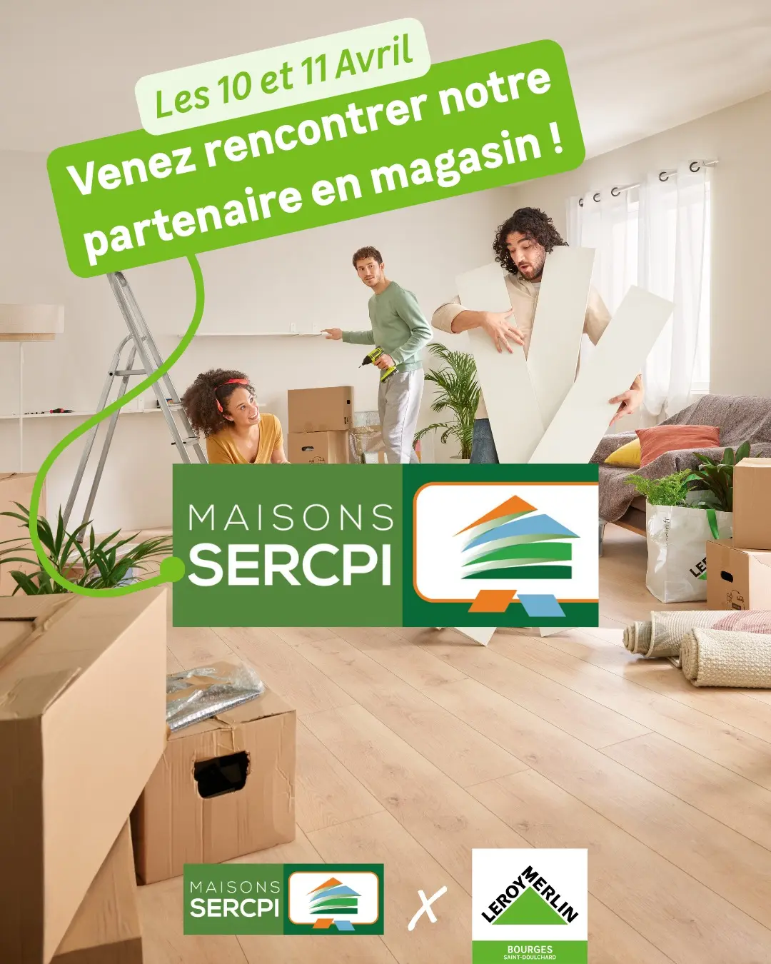Rencontrez les conseillers SERCPI au Leroy Merlin
